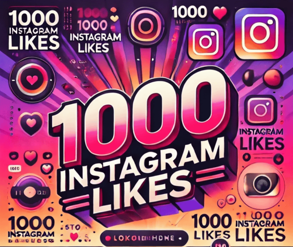 1000 Instagram Likes